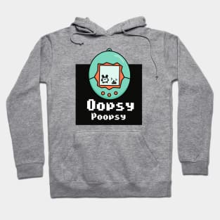 Oopsy Poopsy Hoodie